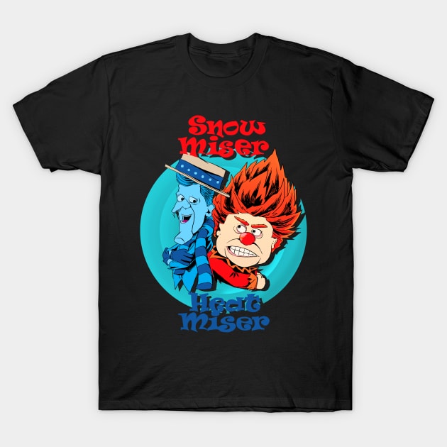 Snow Miser Heat Miser T-Shirt by Hollyboy 